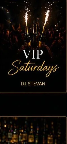 VIP Saturdays - DJ Stevan